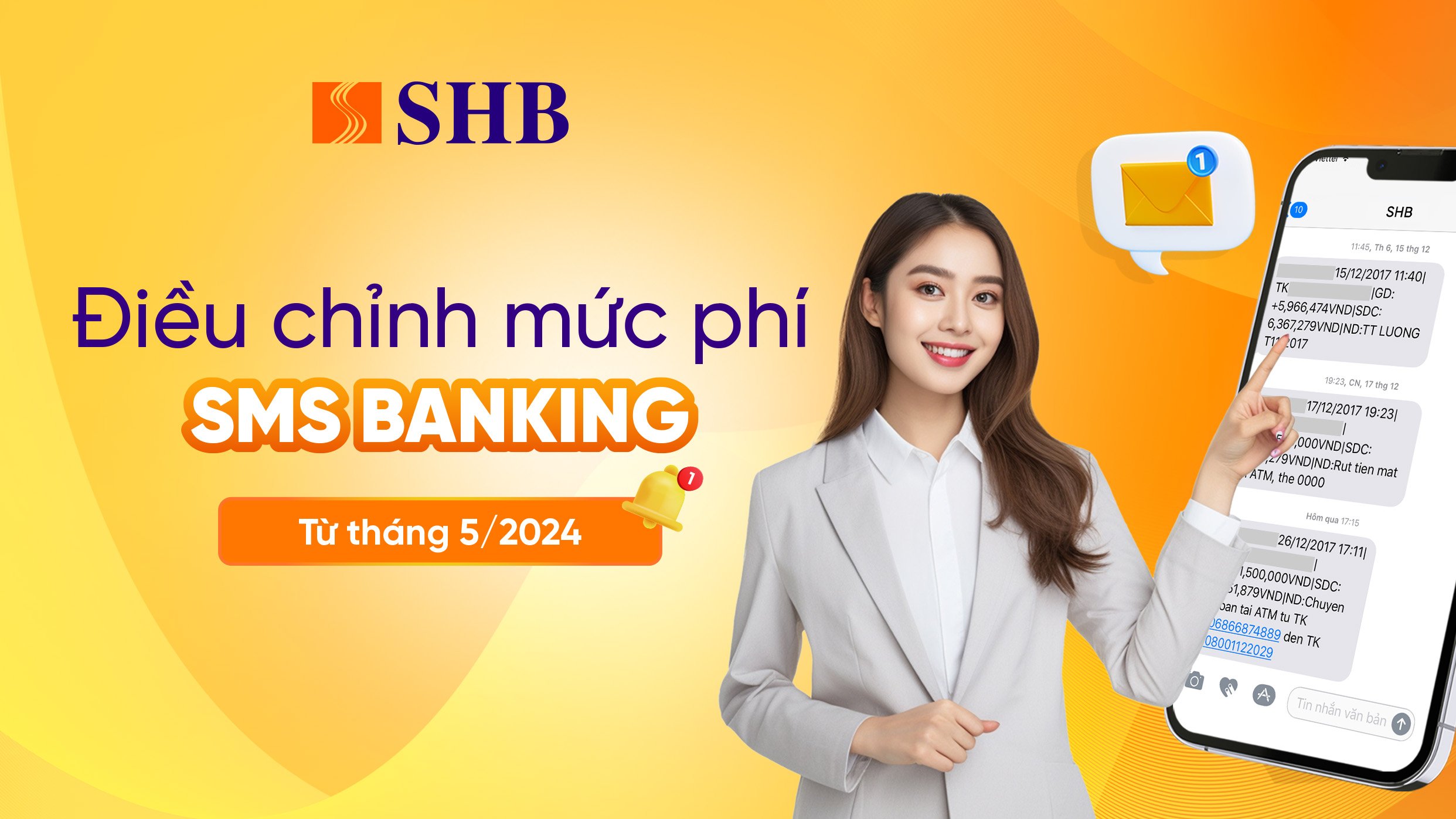 SHB điều chỉnh mức phí SMS Banking từ tháng 5/2024- Ảnh 1. SHB điều chỉnh mức phí SMS Banking từ tháng 5/2024- Ảnh 1.